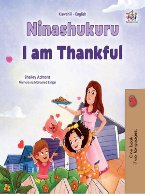 cover image of Ninashukuru / I am Thankful